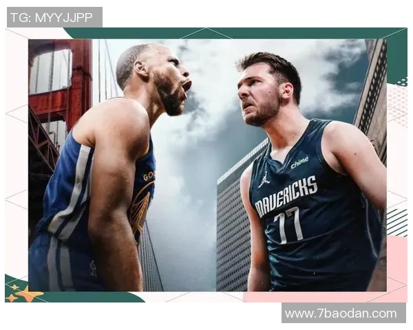 东契奇谈勇士对决：与库里交锋刺激难防宿敌之战